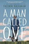 Backman A Man Called Ove